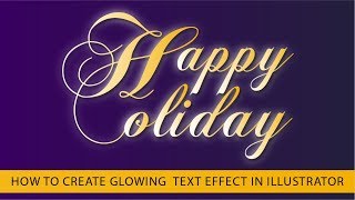 Glow Text Effect - Adobe Illustrator Tutorial