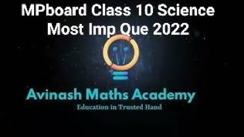 MP Board Class 10 Science Most Important Question 2022 | 10th Science important Question MPBoard