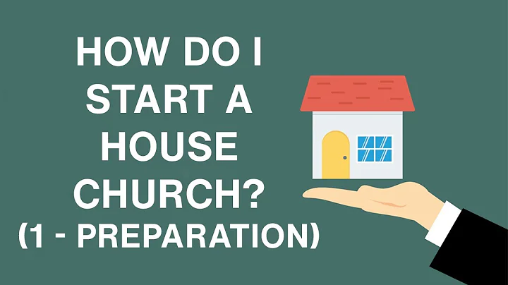 如何开始家庭教会？准备阶段