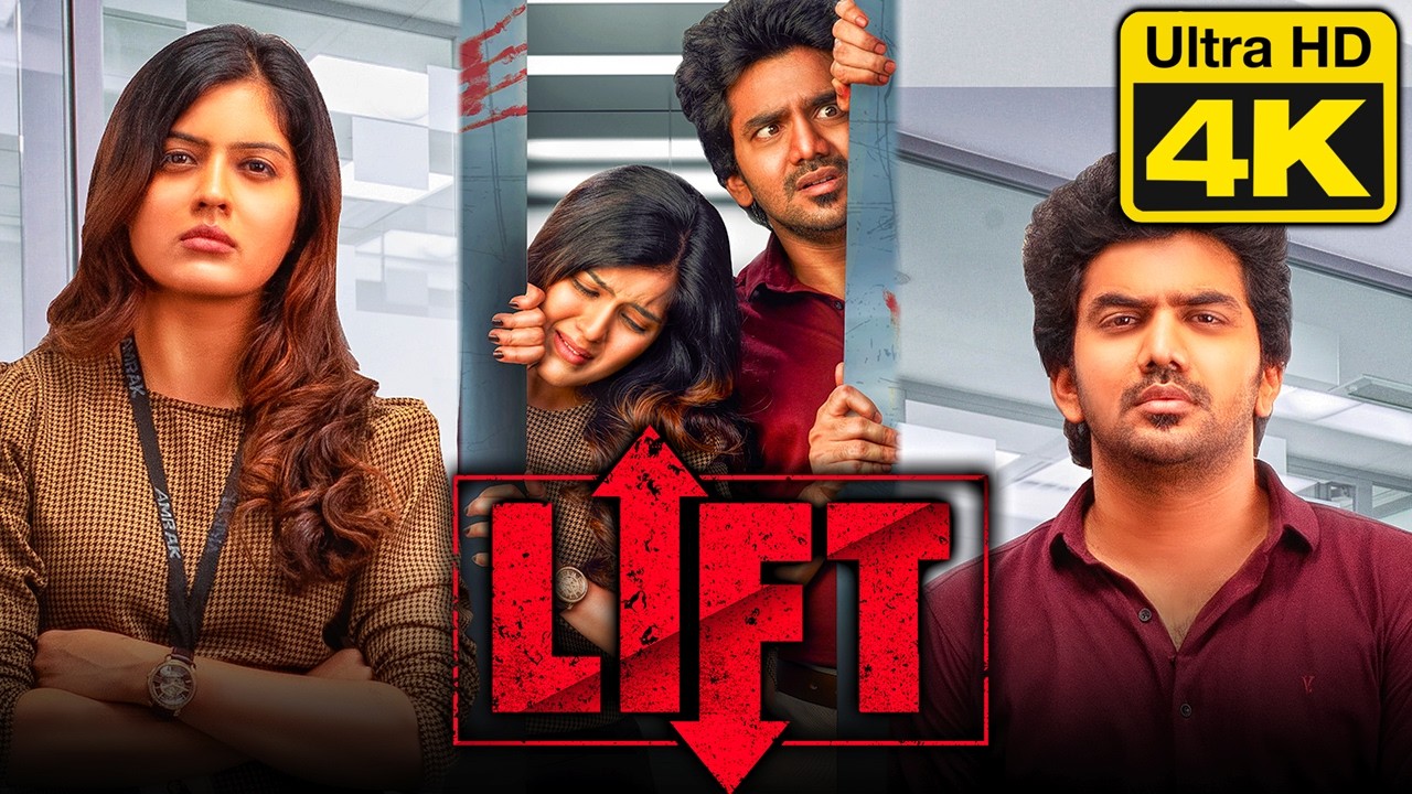 Lift (4K ULTRA HD) Horror Thriller Hindi Dubbed Movie | Kavin, Amritha Aiyer
