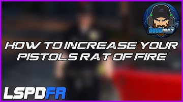 LSPDFR Tutorial How to install increased rate of fire mod