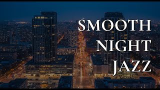 Soothing Nightfall Jazz Music - Cozy Saxophone Jazz - Jazz Relaxing Music Soft Background Music