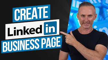 How To Create a LinkedIn Business Page 2019