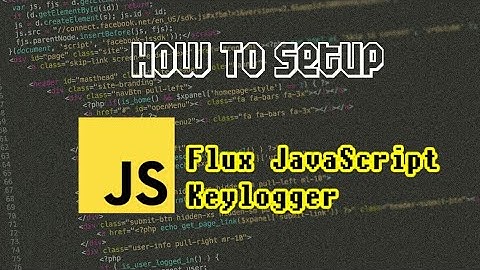 HOW TO SETUP JAVA SCRIPT KEYLOGGER WITH WEB PANEL
