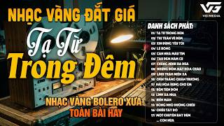 Liên Khúc Bolero Trữ Tình Hay Nhất 2026 ➤Nhạc Vàng Xưa MỚI ĐÉT Toàn Bài Hay Cực Êm Tai Nghe Là Ghiền
