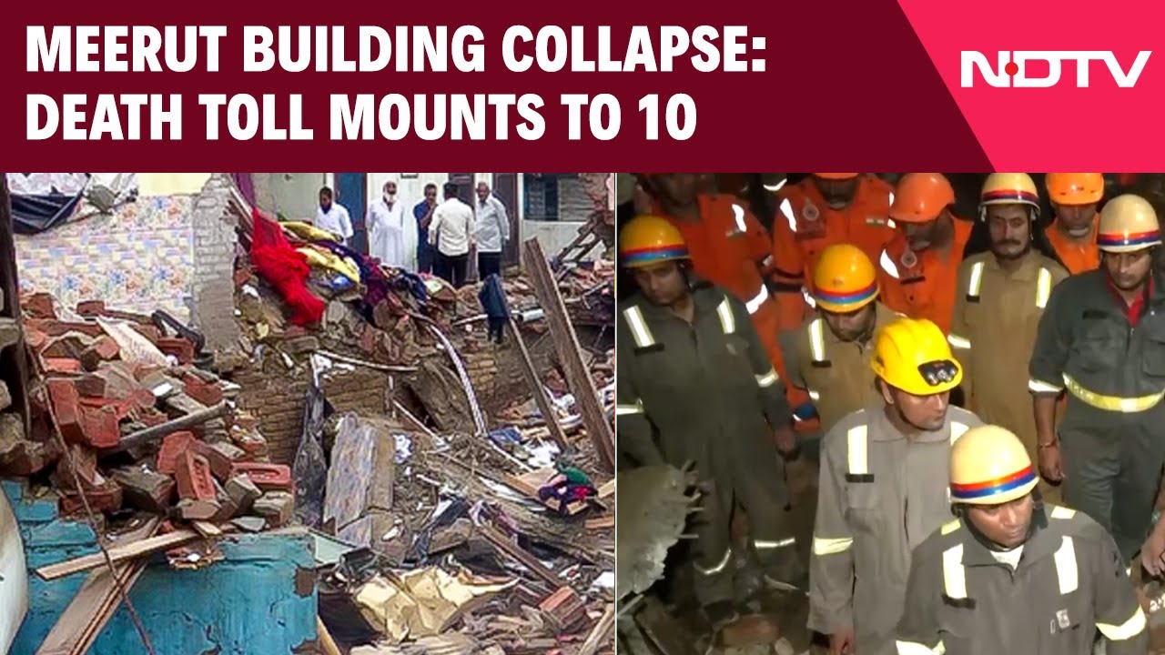 Meerut Building Collapse: Death Toll Mounts To 10 - YouTube