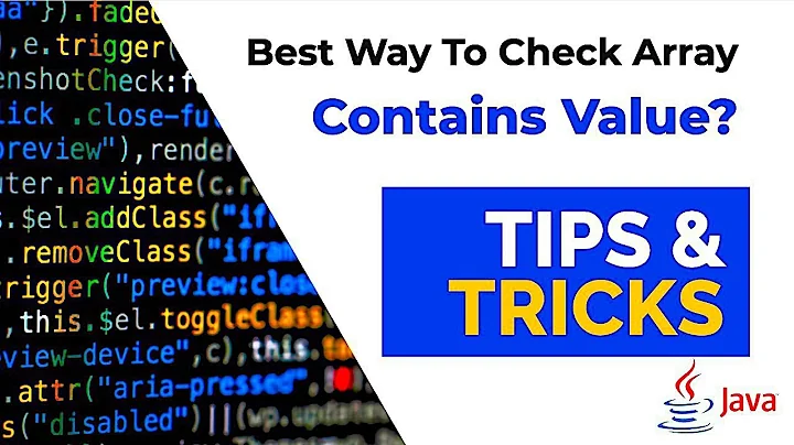 How To Check Whether Array Contains A Particular Value Or Not? | Java Tips And Tricks
