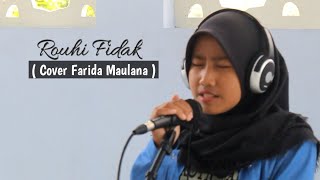 Rouhi fidak ( cover Farida Maulana )