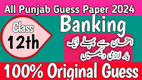 i.com part 2 principle of banking guess paper 2024 | 2nd year Banking Guess paper 2024 | 2nd year