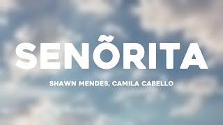 Senõrita - Shawn Mendes, Camila Cabello On-screen Lyrics 💬
