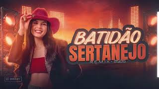 MEGA BATIDÃO SERTANEJO | SERTANEJO REMIX | ELETRONEJO 2026 | ATUALIZADO [ EP. 28 ]