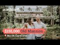 Renovating A $155K Mansion In North Carolina | Unlocked