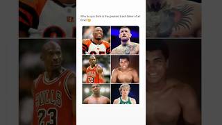 Who do you think is the greatest trash talker of all time