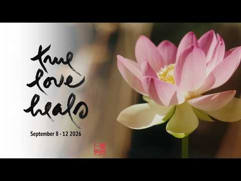 Invitation to True Love Heals Online Retreat | Sep 8 - 12, 2026