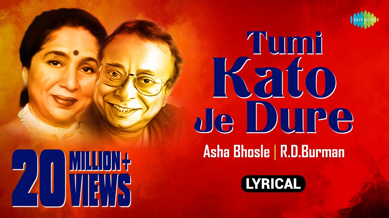 Tumi Kato Je Dure  Lyrical        Asha Bhosle  RDBurman  Kotha Kotha Khunjechhi