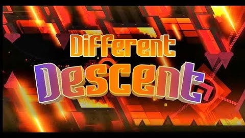 Different Descent 100% (Hard Demon) By Danke and More | Geometry Dash