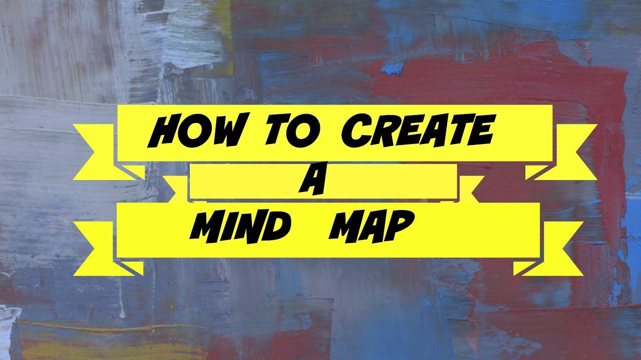 HOW TO CREATE A MIND MAP - YouTube