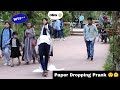 Paper Dropping Prank 😲😲 | best reaction | prank on cute girl | funny prank 2022