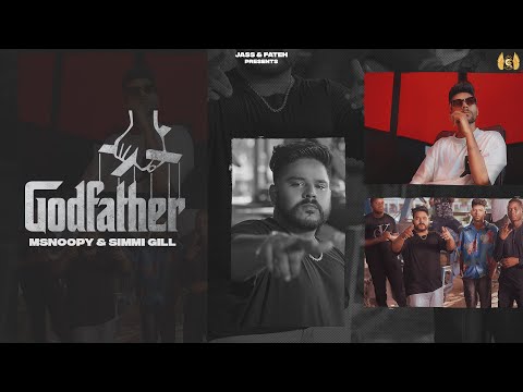 Godfather(Full Video) : Msnoopy || Simmi Gill || Cali Production || Latest Punjabi Songs 2021