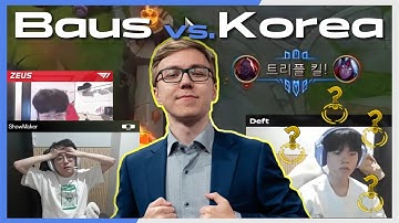 12 minuten waarin TheBAUS Koreaanse profspelers terroriseert