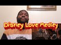 Disney Love Medley | Fet. Kirstin Maldonado and Jeremy Lewis | Reaction