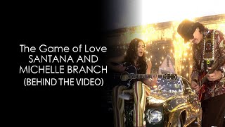 Santana & Michelle Branch - Behind the Video: The Game of Love HD