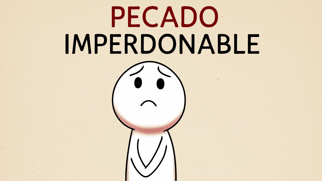 Qué Es el Pecado Imperdonable y Cómo Evitarlo?