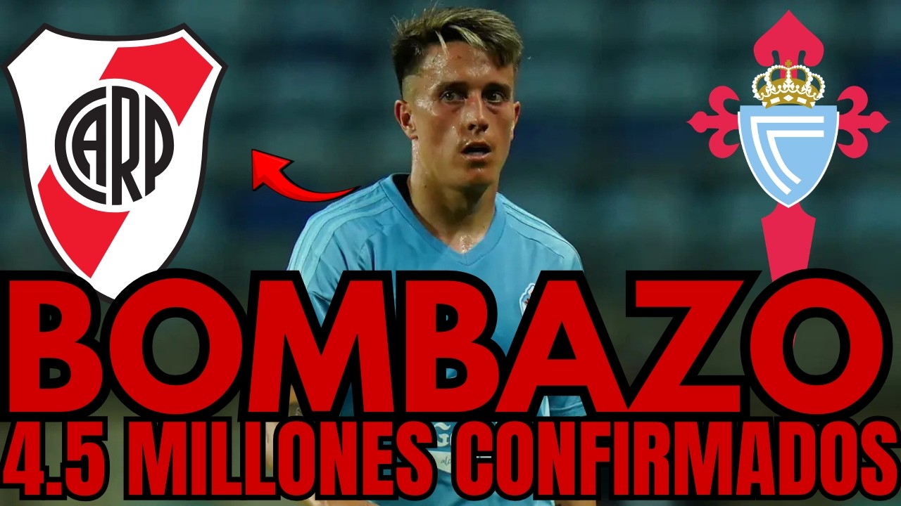 🚨💣¡BOMBAZO! ¡4.5 MILLONES CONFIRMADOS!¡NADIE LO ESPERABA!¡NOTICIAS DE RIVER PLATE HOY!
