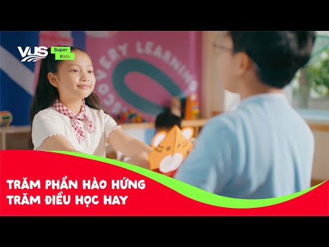 SUPER KIDS - 100% phát triển trí tuệ cảm xúc - video from VUS