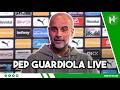 LIVE Pep Guardiola Press Conference Arsenal V Man City Carabao Cup Final