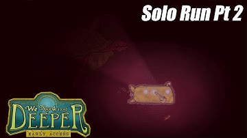 Fathoms Personal Best! - We Need To Go Deeper (Solo Run) - Part 2 #LukeClifo