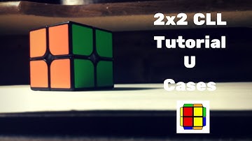 2x2 CLL Tutorial - U Cases {4K}