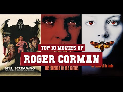 Roger Corman Top 10 Movies | Best 10 Movie of Roger Corman