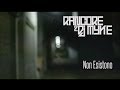 RANCORE & DJ MYKE NON ESISTONO [Street Video]