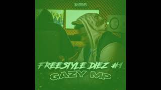 gazy mp   Freestyle Diez (Speed Up)