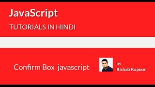 javaScript tutorials for beginners in Hindi - 12 - Confirm box in javaScript