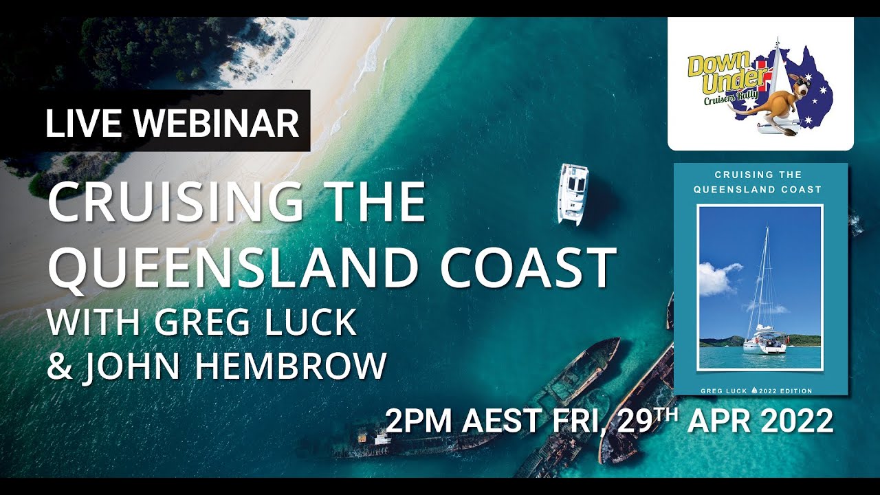 WEBINAR: Cruising the Queensland Coast