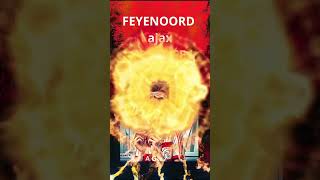 Feyenoord - ajax