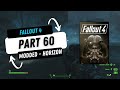 Fallout 4: Horizon Modded Playthrough Part 60