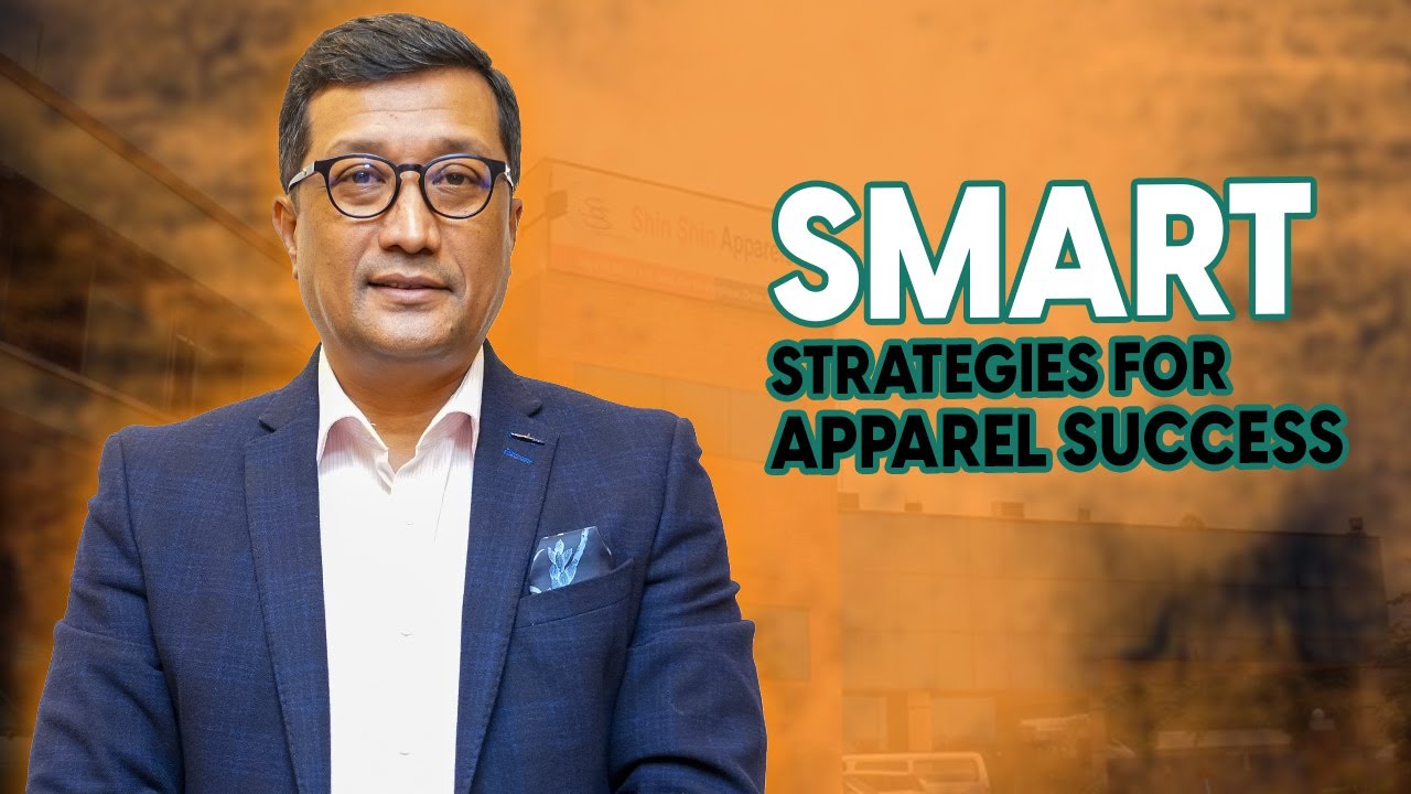 Smart Strategies for Apparel Success | Mohammad Sohel Sadat | Sammilito ...