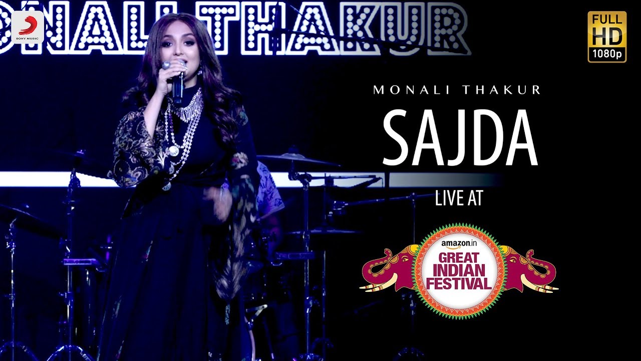 Sajda   Live  Amazon Great Indian Festival  Monali Thakur  My Name Is Khan