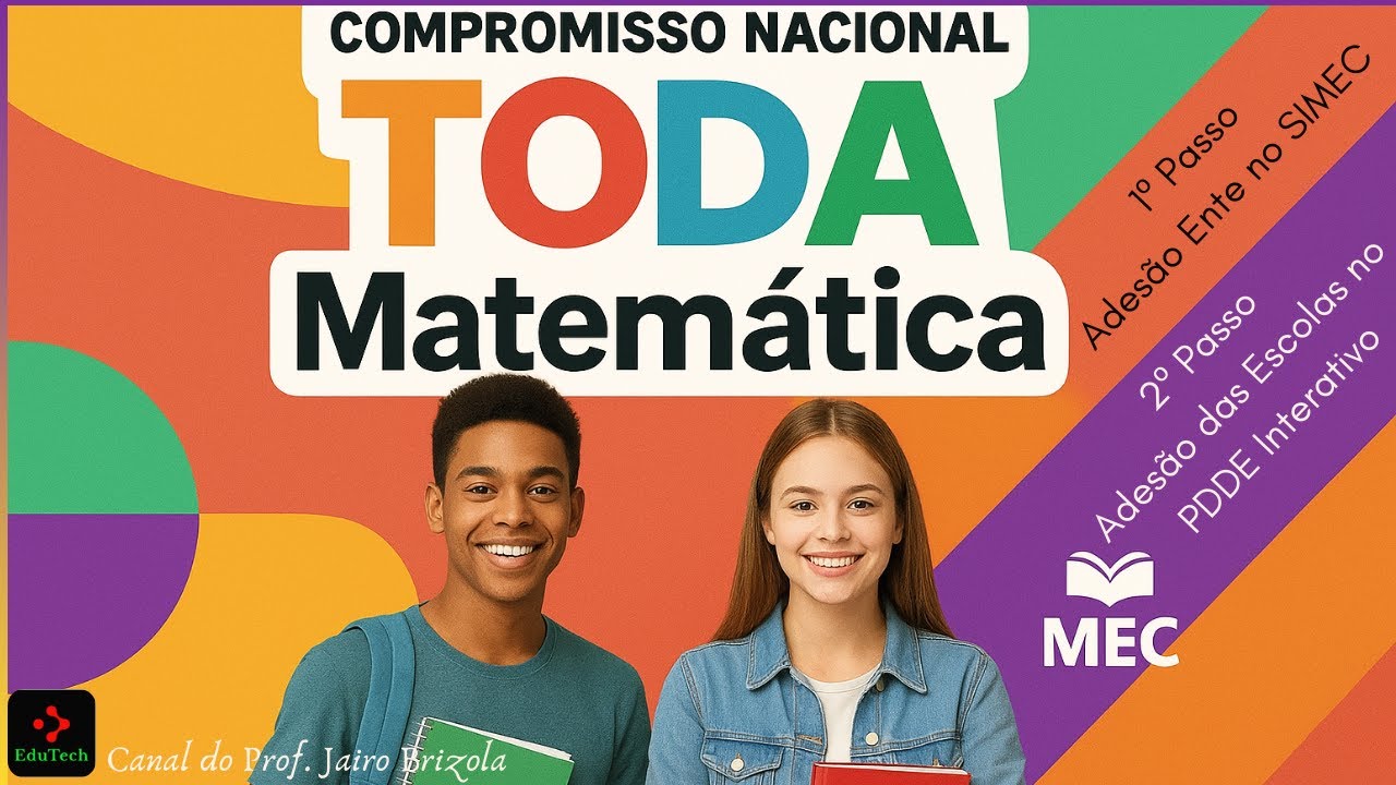 Compromisso Nacional Toda Matemática   Como Fazer a adesão no SIMEC e no PDDE Interativo