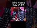 Afro House Vibe Check: MUST LISTEN! 🎧 Vol2