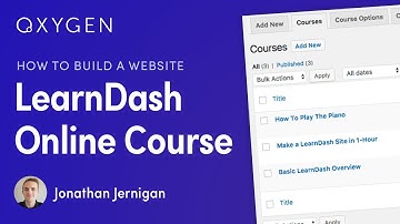 Online Course Website using LearnDash Learning Management Plugin, Oxygen, and WordPress