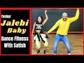 Tesher - Jalebi Baby | Dance Fitness With Satish