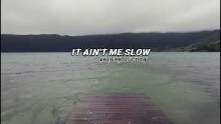 DJ IT AIN'T ME SLOW || ANGKLUNG || VIRAL TIK TOK 2022