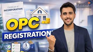 Thinking of Starting Alone? Register an OPC the Right Way | Patron Accounting
