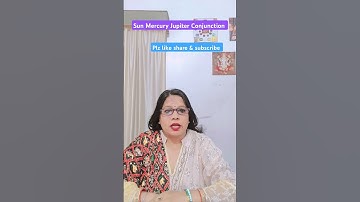 sun Mercury Jupiter Conjunction #threeplanetsconjunction #sunmercuryconjunction #astrologyshorts