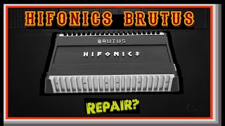 Hifonics Brutus Amp Repair (And LED mod) News