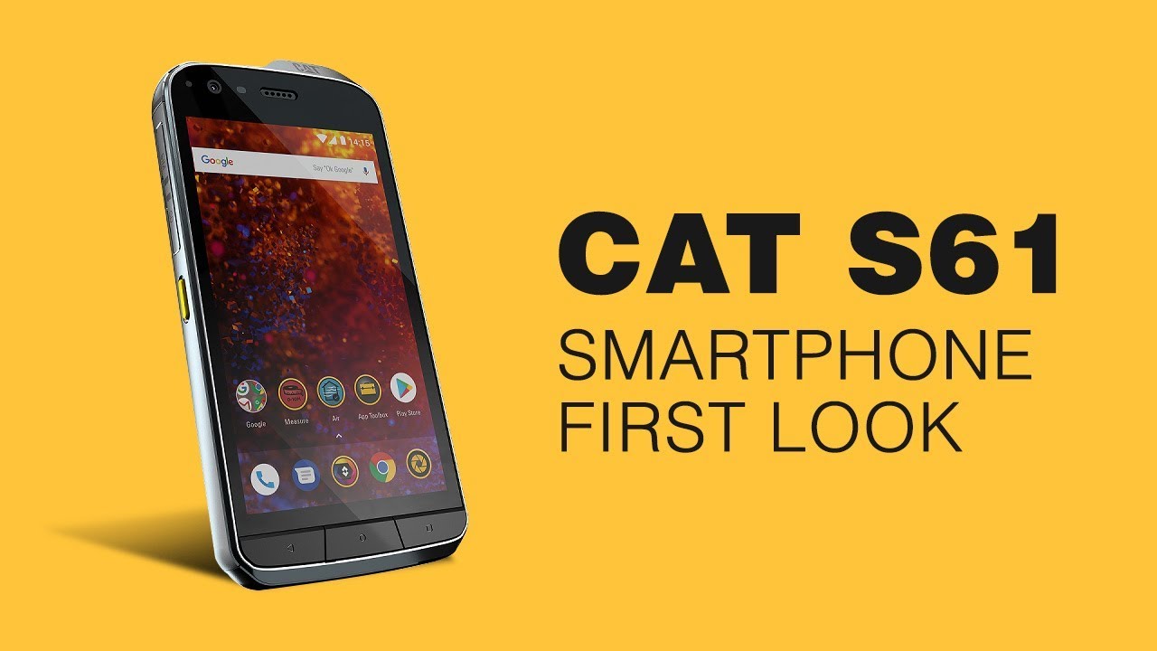  CAT S61 Smartphone  First Look Digit in YouTube